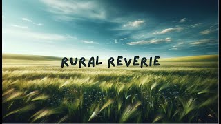Harvest - Rural Reverie | guitar and harp music to calm your mind and improve productivity