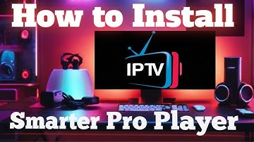 🧠 How to Download & Install IPTV Smarters Pro Player Fast & Easy (All Devices)