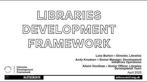 Launch of the Libraries Development Framework | Libraries Connected Webinars | 2025