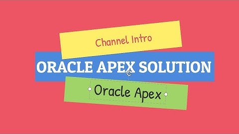 Oracle Apex Introduction || Oracle Apex Solution