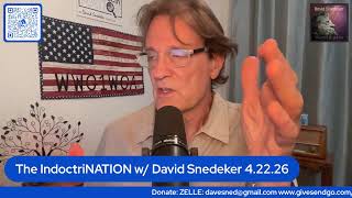 The IndoctriNATION w/ David Snedeker 4.22.26