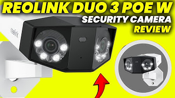 Reolink Duo 3 PoE security camera review 2024: Night Vision in a Dual-Lens Camera