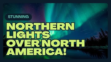 Unbelievable Northern Lights Over North America | Aurora Borealis 2025 Sky Phenomenon