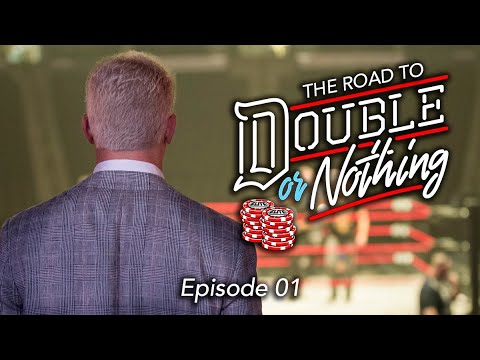 AEW - The Road To Double Or Nothing - Episode 01