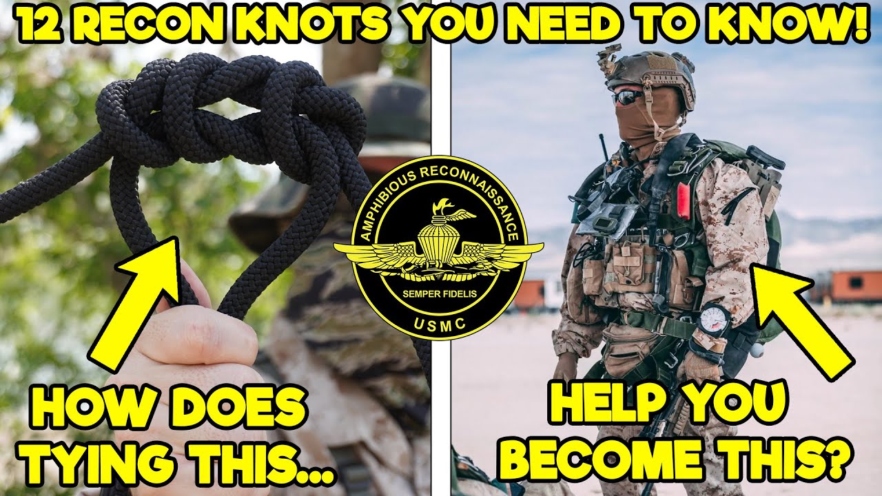 What a lot of Recon Candidates FAIL to Consider - The 12 Recon Knots