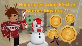 Как БЫСТРО получить монеты в Murder Mystery 2!
