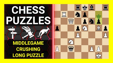 Chess Puzzles to Practice. Themes: Middlegame, Crushing, Long puzzle. Learn Chess
