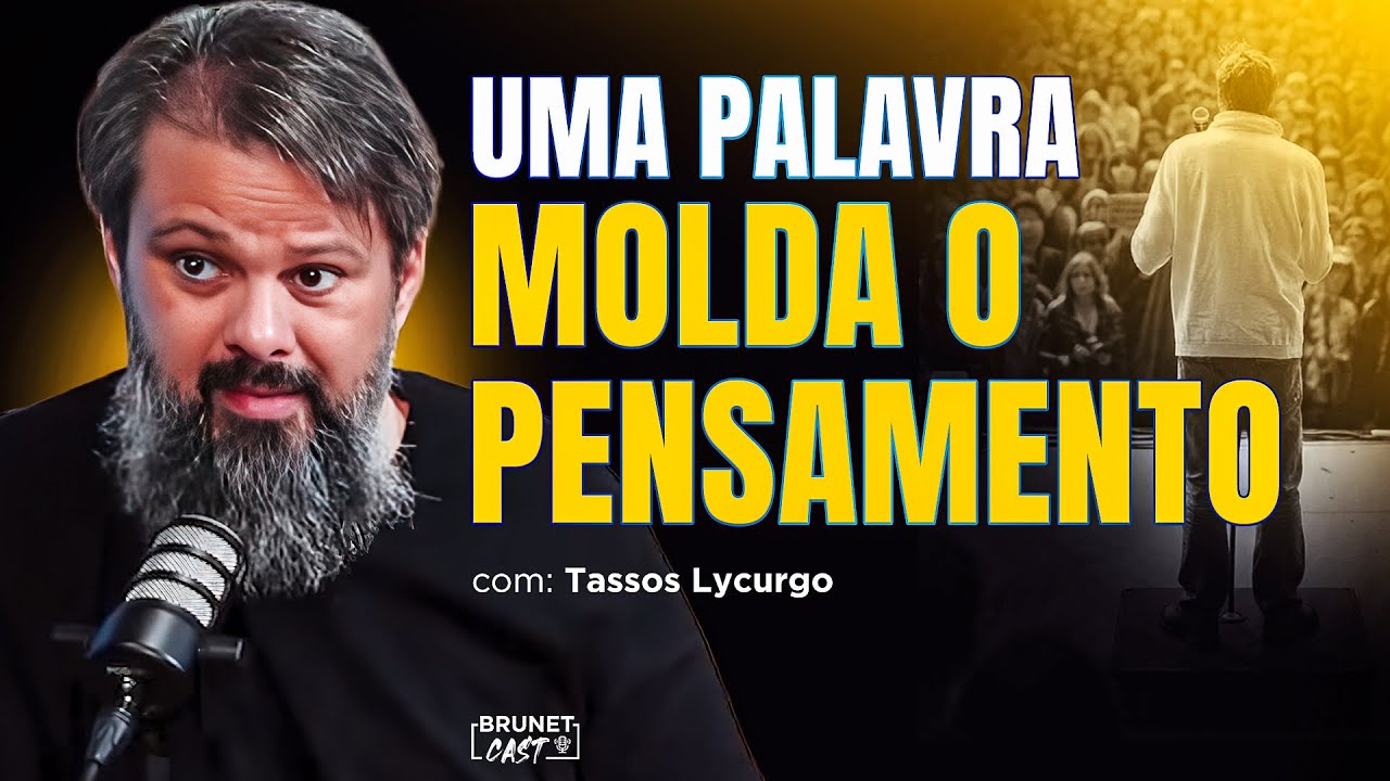 SE VOCÊ QUER CONTROLAR O PENSAMENTO DE ALGUÉM, CONTROLE A LINGUAGEM | TASSOS E LAMARTINE