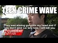 Teenage Crime Spree | A Current Affair Australia