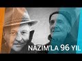 İBRAHİM BALABAN: NÂZIM HİKMET'LE 96 YIL