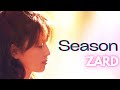 ZARD Season