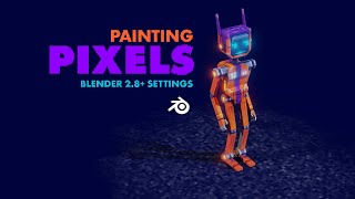 Painting Pixel Textures - Blender 2.8 Settings
twitter: https://twitter.com/louisdumont
Some Blender 2.8+ settings that might come in handy when wanting to paint and preview low-fi pixel textures. Also, when creating UVs be generous with your island margins. Painting Pixel Textures - Blender 2.8 Settings
