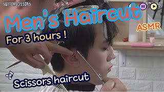 3  hours men's haircut ASMR