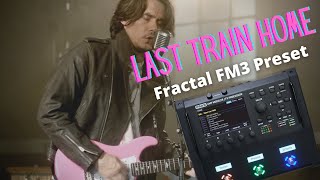 Fractal FM3 // Dialing in John Mayers Last Train Home lead tone