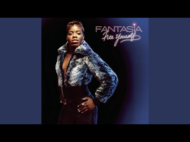 FANTASIA - IT'S ALL GOOD