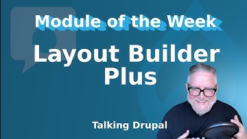 Drupal Module: Layout Builder Plus