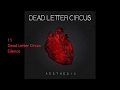 11   Silence  -  Dead Letter Circus (Lyrics)