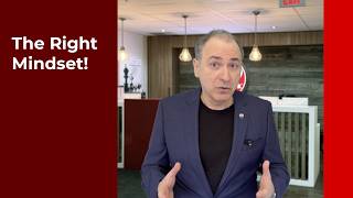 The Right Mindset!