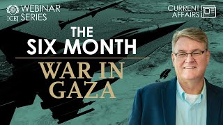 The Six Month War In Gaza - ft David Parsons | WEBINAR SERIES screenshot 5