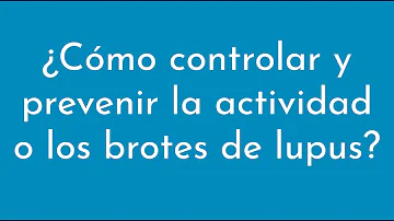 ¿Qué desencadena un brote de lupus?