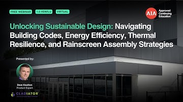Unlocking Sustainable Design: Navigating Building Codes, Energy Efficiency, Thermal Resilience