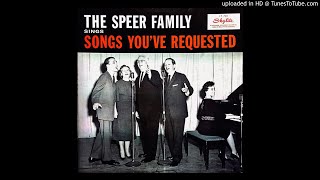 Songs You've Requested LP - The Speer Family (1958) [Complete Album]