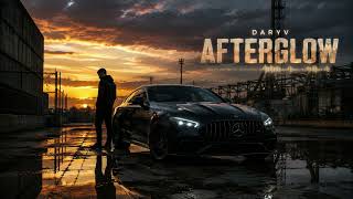 DARYV - AFTERGLOW (Official Audio)