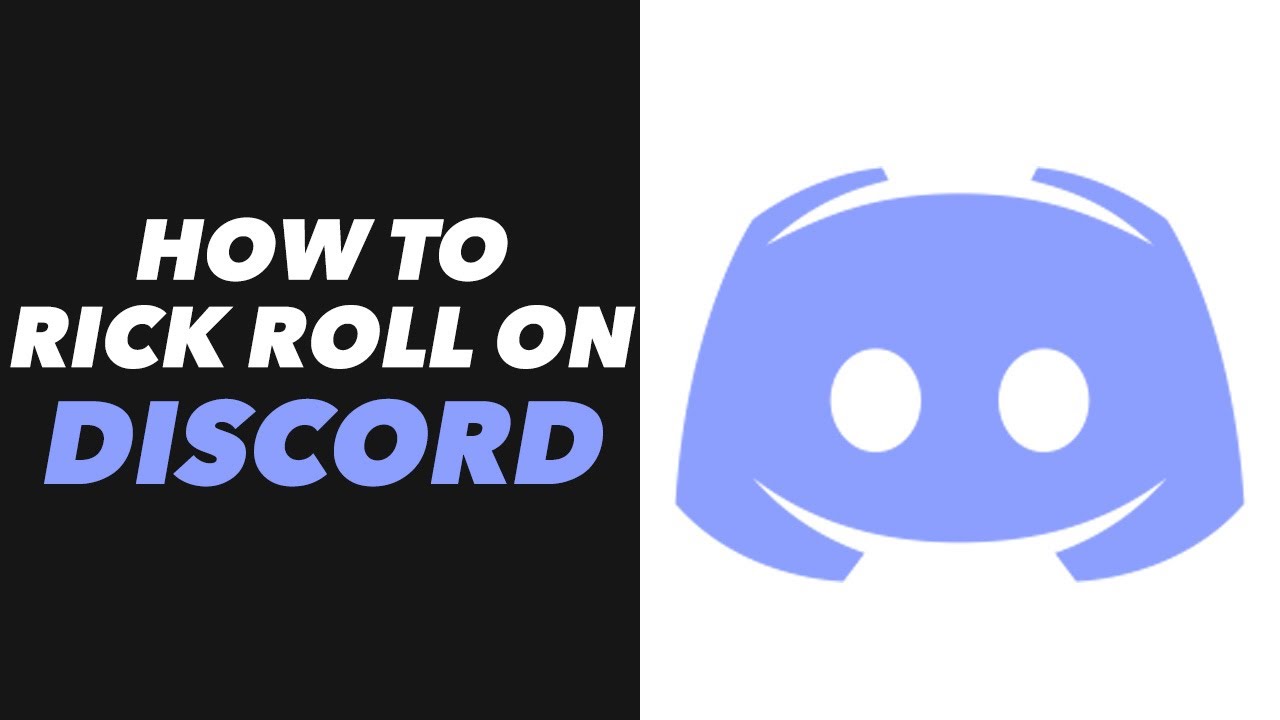 How To Rickroll Someone On Discord 