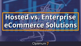 What is the Difference Between Hosted and Enterprise eCommerce Solutions, Platforms, and Technology