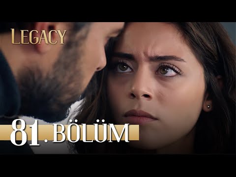 Emanet 81. Bölüm | Legacy Episode 81