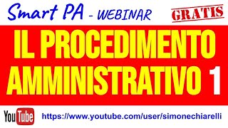 SmartPA - La disciplina dei procedimenti amministrativi nella L. 241\/1990