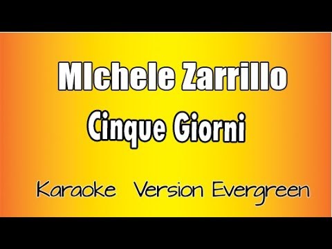 Michele Zarrillo - cinque giorni (versione Karaoke Academy Italia)