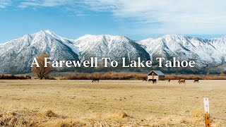 We're Going To Miss Living in Lake Tahoe... | Life Update + New Adventure!