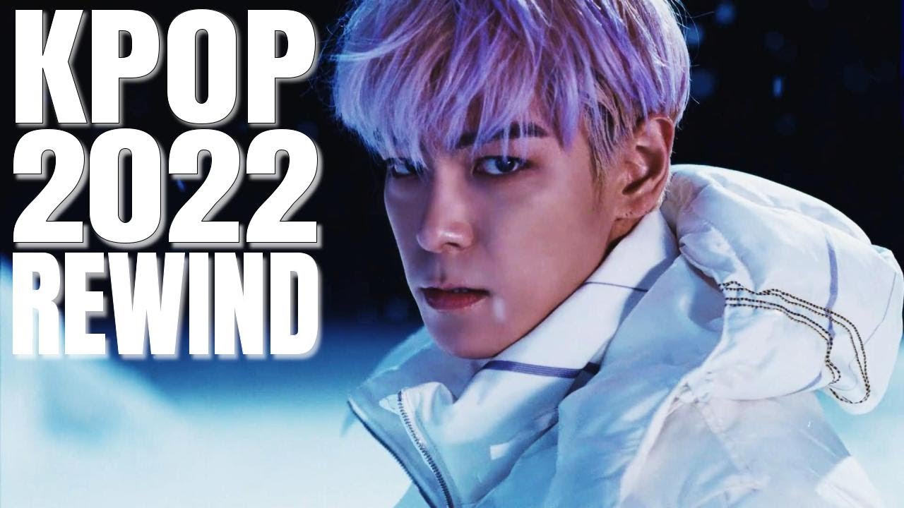 2022 KPOP MV REWIND!