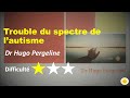 Trouble du spectre de lautisme  dr hugo pergeline