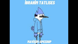 İbrahim Tatlıses-Mavişim Speed Up