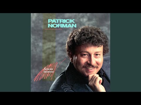 Patrick Norman — Soyons Heureux