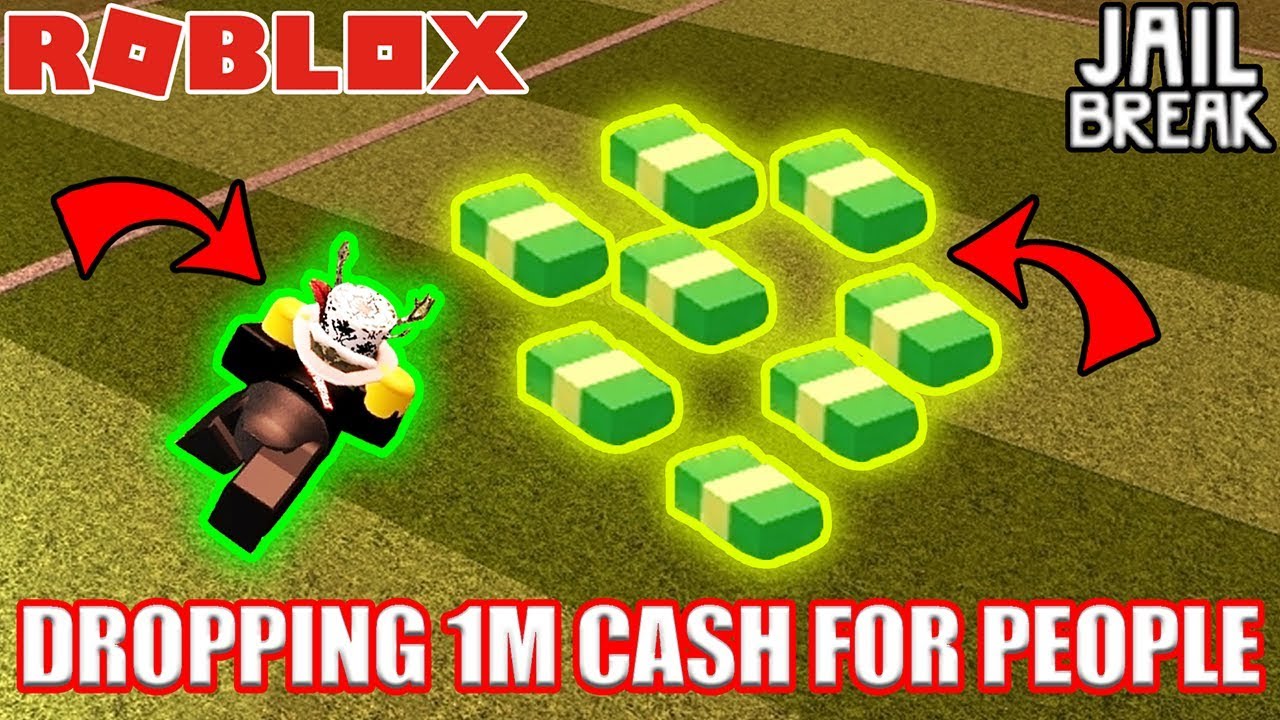 Dropping Millions Of Cash To A Random Person Roblox Jailbreak Youtube - money drop roblox