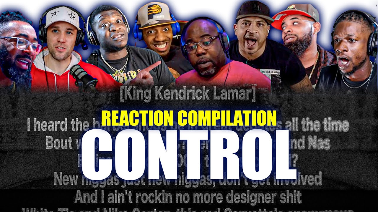 Кендрик Ламар | CONTROL | Лучшие реакции