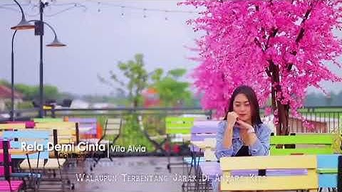 Rela Demi Cinta:vita Alvia
