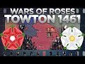 Battle of Towton 1461 - Wars of the Roses DOCUMENTARY