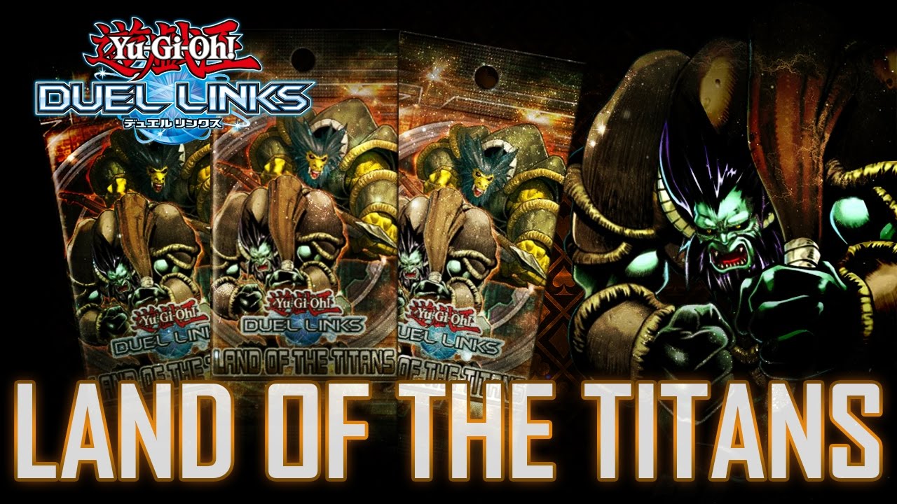 Opening LAND of the TITANS ! // YuGiOh! Duel Links FR YouTube
