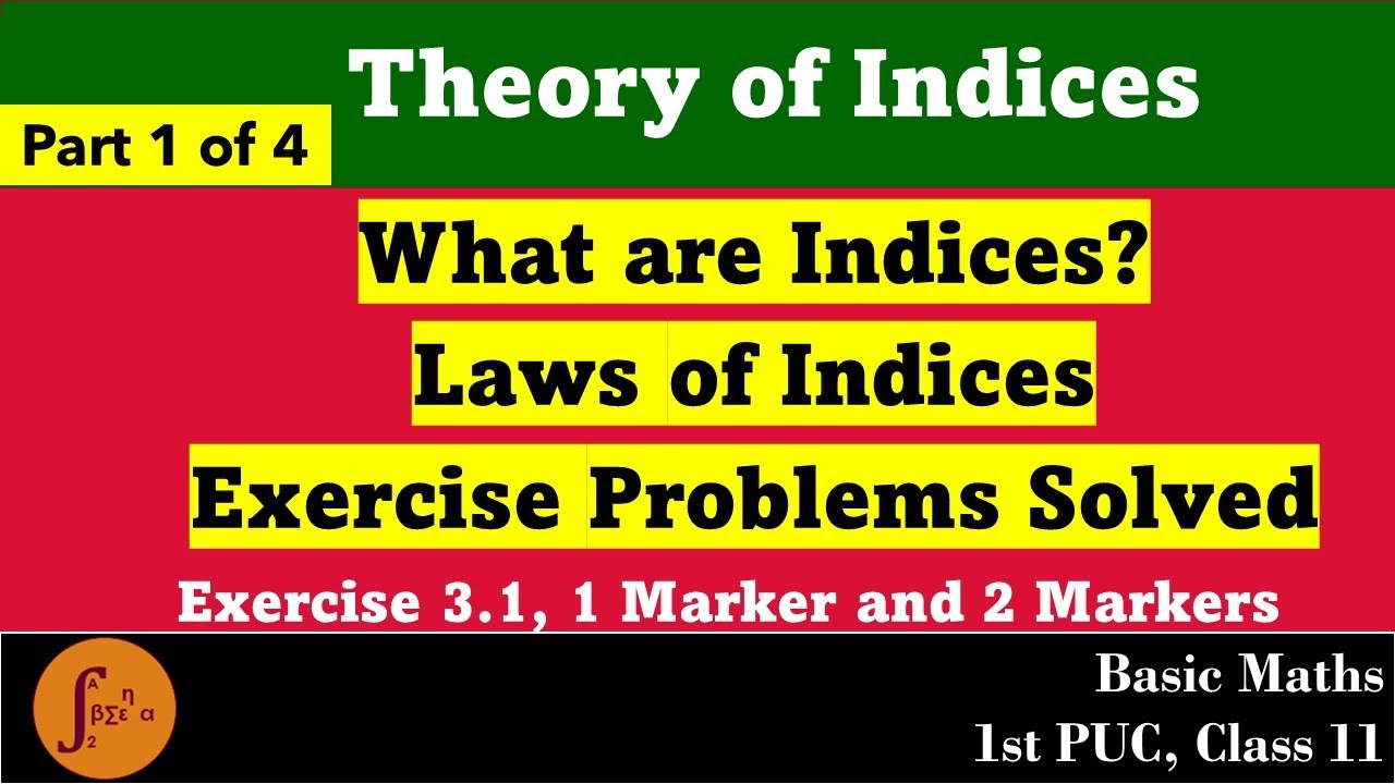 Basic Maths, Theory of Indices Part 1 Laws of Indices & Problems, 1st