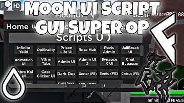 [SUPER OP] MOON UI SCRIPT GUI 50+ SCRIPTS | HYDROGEN • FLUXUS