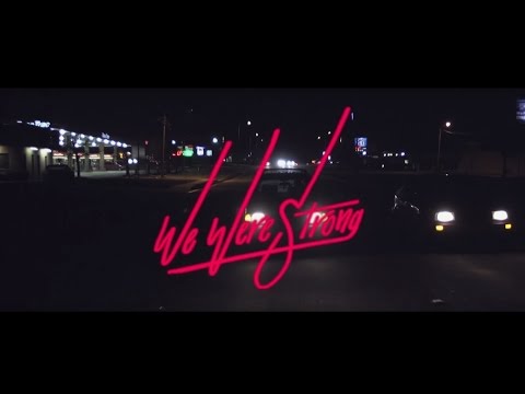 Nite - We Were Strong (Official Music Video)