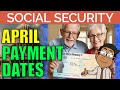 Social security checks  april 2024 payment schedule dates update