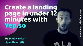 Create a landing page in under 12 minutes with Yep.so