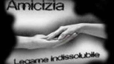 la mia amicizia
