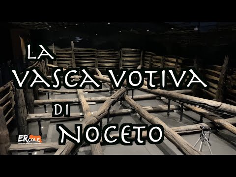 Una delle scoperte archeologiche più straordinarie degli ultimi decenni: la vasca votiva di Noceto