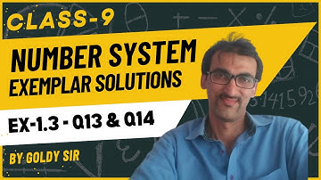NUMBER SYSTEM- EX-1.3- Q13 AND Q14- NCERT EXEMPLAR MATHS SOLUTIONS- CLASS-9